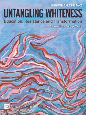 cover image of Untangling Whiteness